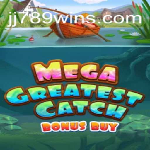 Explore o Fascinante Universo de 'MegaGreatestCatchBonusBuy'